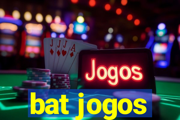 bat jogos